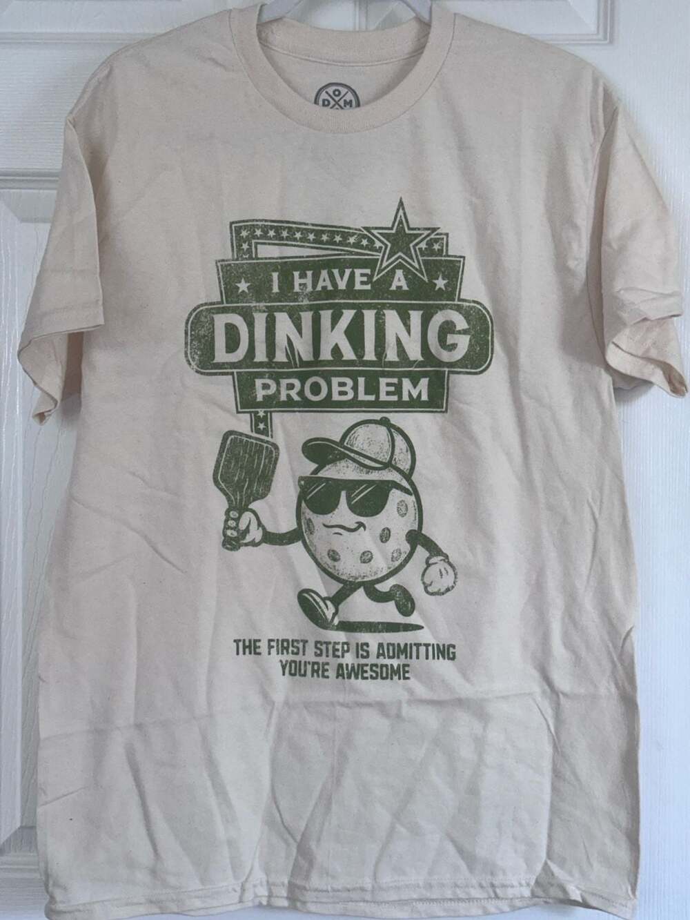 DOM Graphic T-Shirt I Have A Dinking Problem Size M Natural Cotton